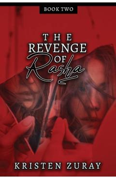 Poza produsului The Revenge of Rasha - Kristen Zuray