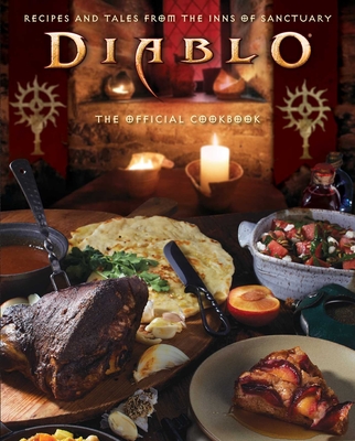 Diablo: The Official Cookbook - Insight Editions