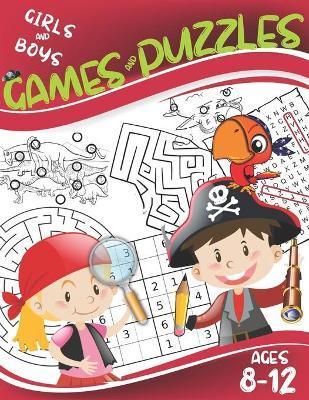 Games and Puzzles Ages 8-12: Fun and Challenging Games for Girls and Boys: Mazes, Find the Difference, Wordsearch, Sudoku. - Pixa Éducation