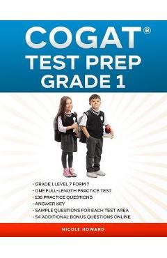 Poza produsului Cogat(r) Test Prep Grade 1: Grade 1, Level 7, Form 7, One Full-Length Practice Test, 136 Practice Questions, Answer Key, Sample Questions for Each - Albert Floyd
