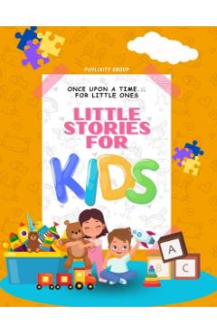 Bedtime Stories for Kids: Book for kids Age 2 to 6 - Puvlixity Group