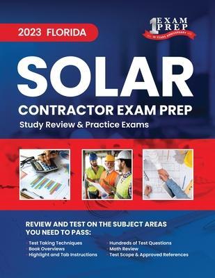 2023 Florida Solar Contractor Exam Prep: 2023 Study Review & Practice Exams - Upstryve Inc