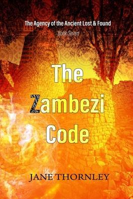 The Zambezi Code: A Phoebe McCabe Mystery Thriller - Jane Thornley