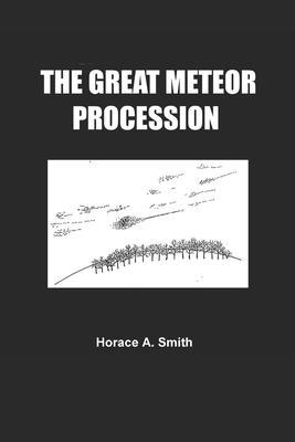The Great Meteor Procession - Horace A. Smith