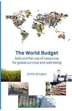 Coperta cărții 'The World Budget: Safe and fair resource use for global survival and well-being - Stefan Bringezu'