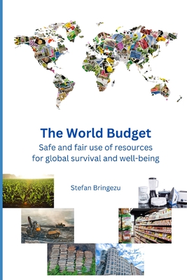 Coperta cărții 'The World Budget: Safe and fair resource use for global survival and well-being - Stefan Bringezu'