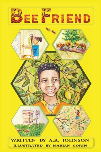 Bee Friend - A. R. Johnson