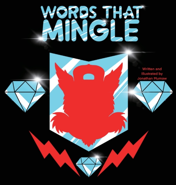 Words That Mingle - Jonathan Mumaw