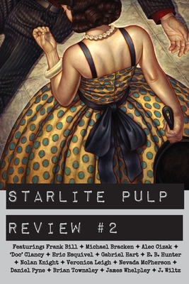 Starlite Pulp Review #2 - Starlite Pulp