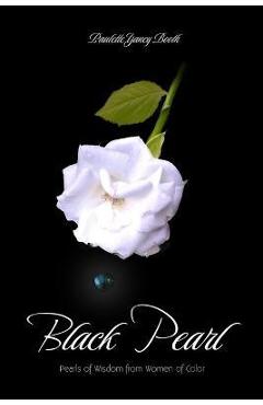 Coperta cărții 'Black Pearl: Pearls of Wisdom From Women Color - Veonne Anderson'