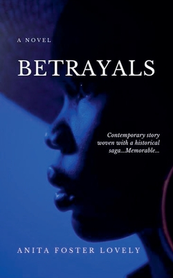 Betrayals - Anita Foster Lovely