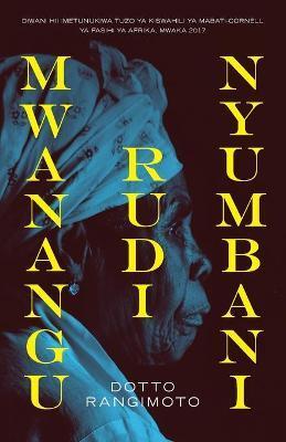 Mwanangu Rudi Nyumbani - Dotto Rangimoto