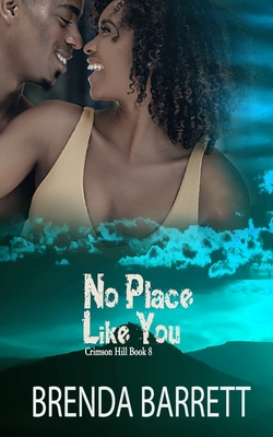 No Place Like You - Brenda Barrett