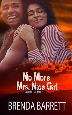 No More Mrs. Nice Girl - Brenda Barrett