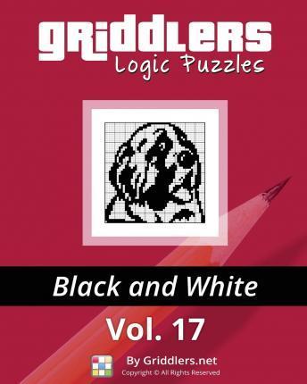 Griddlers Logic Puzzles: Black and White - Rastislav Rehak