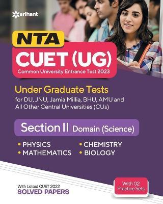 NTA CUET UG 2023 Section 2 Domain Science - Arihant Experts