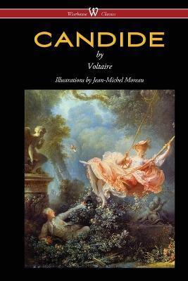 Candide (Wisehouse Classics - with Illustrations by Jean-Michel Moreau) - Voltaire