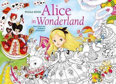 Alice in Wonderland Puzzle Book - Fabiana Attanasio