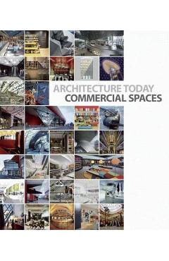 Poza produsului Architecture Today: Commercial Spaces - David Andreu Bach