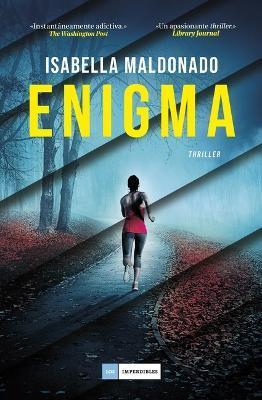 Enigma - Isabella Maldonado