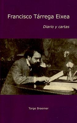 Diario y cartas - Torge Braemer