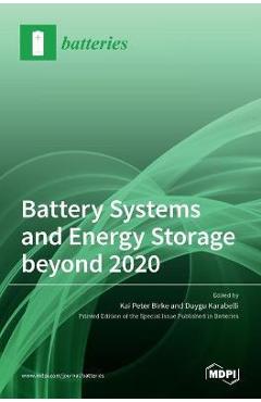 Coperta cărții 'Battery Systems and Energy Storage beyond 2020 - Kai Peter Birke'