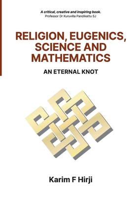 Religion, Eugenics, Science and Mathematics: 