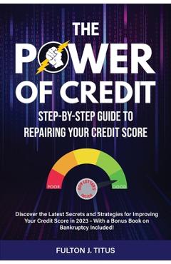Coperta cărții 'The Power of Credit - Fulton J. Titus'