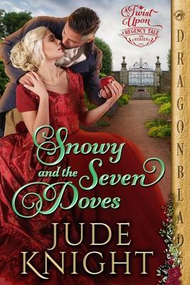 Snowy and the Seven Doves - Jude Knight