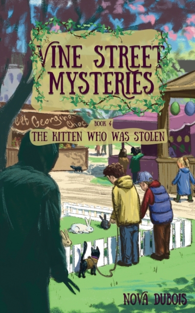 The Kitten Who Was Stolen - Nova Dubois