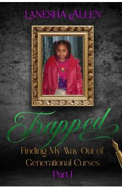 Coperta cărții 'Trapped - Lanesha Allen'