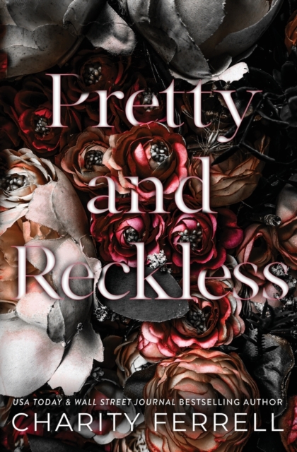 Pretty and Reckless - Charity Ferrell
