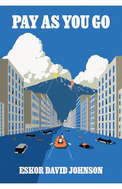 Coperta cărții 'Pay as You Go - Eskor David Johnson'