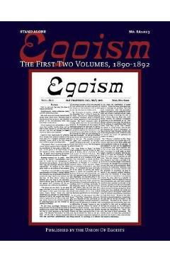 Coperta cărții 'Egoism: The First Two Volumes 1890-1892 - Georgia Replogle'