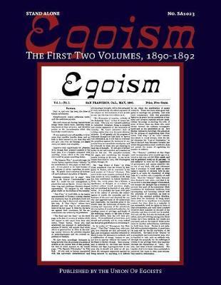 Coperta cărții 'Egoism: The First Two Volumes 1890-1892 - Georgia Replogle'