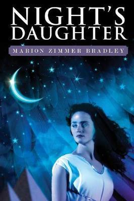 Night's Daughter - Marion Zimmer Bradley