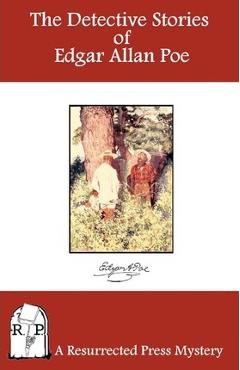 Coperta cărții 'The Detective Stories of Edgar Allan Poe - Edgar A. Poe'