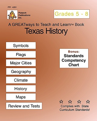 Texas History Grades 5-8: Greatways To Teach And Learn - Patricia Pedigo