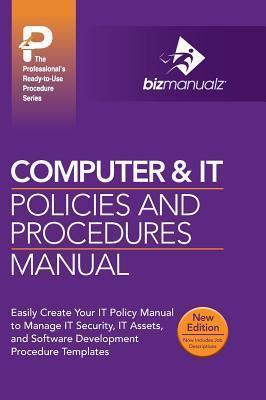 Computer & IT Policies and Procedures Manual - Inc Bizmanualz