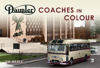 Daimler Coaches in Colour - Jim Neale