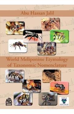 Coperta cărții 'World Meliponine Taxonomy Nomenclature - Abu Hassan Jalil'