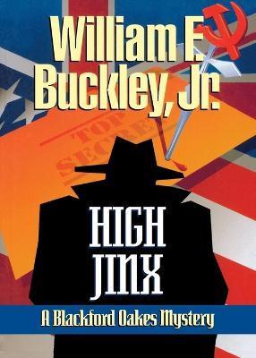 High Jinx - William F. Buckley