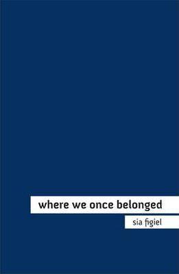 Where We Once Belonged - Sia Figiel