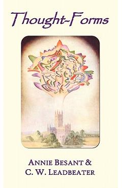Poza produsului Thought-forms (fully illustrated in colour) - Annie Besant