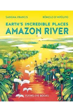 Coperta cărții 'Amazon River - Sangma Francis'