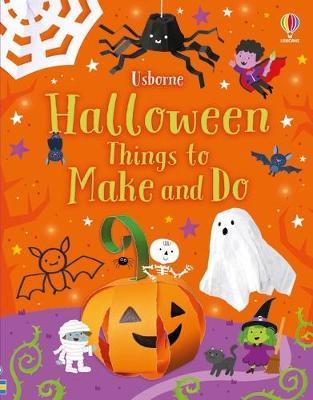 Halloween Things to Make and Do - Kate Nolan
