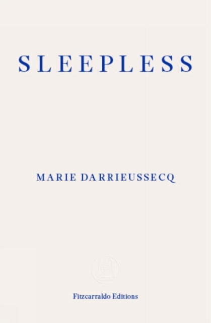 Sleepless - Marie Darrieussecq