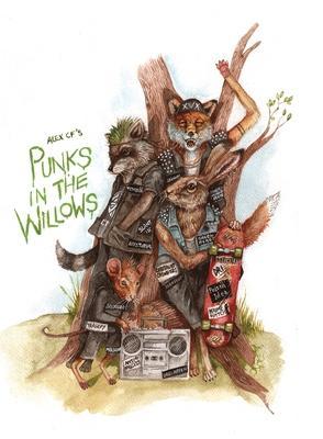 Punks In The Willows (Hardcover) - Alex Cf