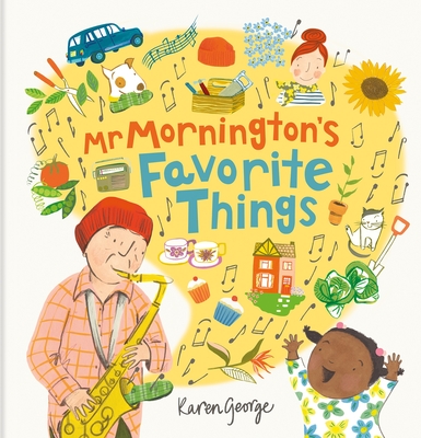 Coperta cărții 'MR Mornington's Favorite Things - Karen George'