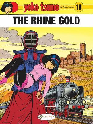 The Rhine Gold: Volume 18 - Roger Leloup